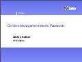 Content Management Meets Facebook