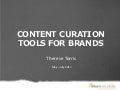 Content curation tools for brands