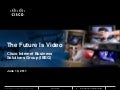 The Future is Video