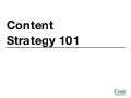 Content Strategy 101