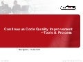 Continuous Code Quality Improvement
