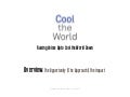 Cool the World: The Movement & The Campaigns 2013