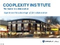 Cooplexity Institute Overall Presentation