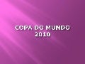 Copa do mundo 2010