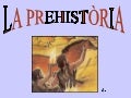 La Prehistoria