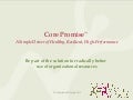 Core Promise: A Simple Driver of Healthy, Resilient, High-Performance