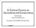 A Curious Course on Coroutines and Concurrency