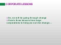 Corporate lessons