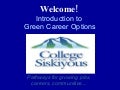COS Green Options August 11th 2010