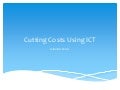 Cost Cutting Using ICT - NAACE Conference 2012