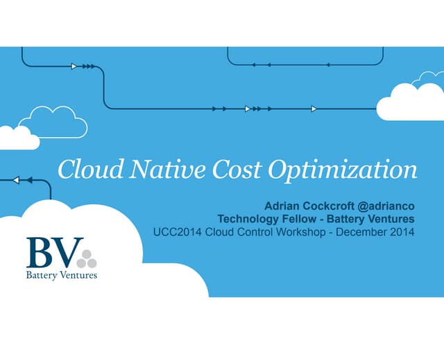 Cloud Native Cost Optimization UCC