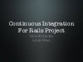 Continuous Integration For Rails Project
