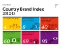 Country Brand Index 2012 - 2013  by FUTUREBRAND