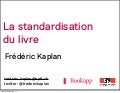 La standardisation du livre