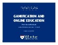 Gamification and Online Education