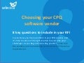CPQ best practices: 8 key questions to include in your RFI