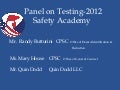 2012 Safety Academy: Testing and Certification
