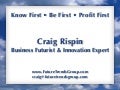 Craig Rispin-Know First, Be First, Profit First