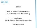  How to be an Expert Witness in an Adversarial Proceeding