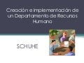 Creación e implementación de un departamento de recursos