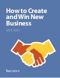 Sales White Paper: How to Create And Win New Business