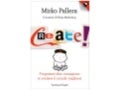 Create! how to design contagious communication (and make the world a better place)