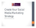Create your social media marketing strategy 1