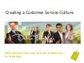Creating A Customer Service Culture