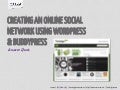 Creating an online social network using WordPress and BuddyPress
