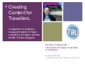 Travellers Versus Travel Bloggers. Content Use, Needs & Wants. White Paper