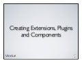 Ext JS 4.0 - Creating extensions, plugins and components