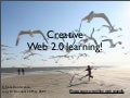 Creative Web 2.0 Learning