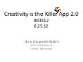 Creativity is the Killer App 2.0