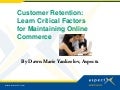 Customer Retention: Learn Critical Factors for Maintaining Online Commerce Success