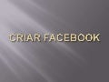 Criar Facebook
