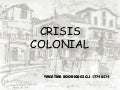 Crisis Colonial