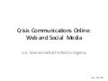 Crisis Communications Online: Web and Social Media
