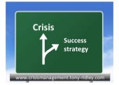 Crisis management.crisis leadership.training.tony ridley.part 1.14