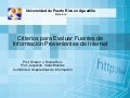 Criterios para Evaluar Fuentes de Información Provenientes de Internet