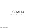CRM114 - Classification made easy