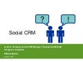 Social CRM - Concept, Benefits and Approach to adopt