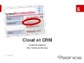 Crm acceleration france 2010   cloud et crm