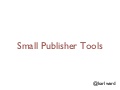CrossRef Workshops 2012 Small Publisher Tools Karl Ward