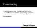 Crowdfunding voor brancheverenigingen (Berenschot seminar)