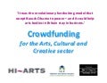 Crowdfunding For the Arts, Cultural and Heritage Sectors