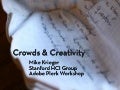 Crowds and Creativity