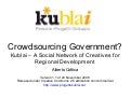 Crowdsourcing Government? Kublai, a Social Network of Creatives or Regional Development