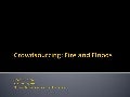Crowdsourcing Fire and Floods