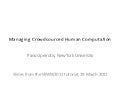 Managing Crowdsourced Human Computation: A Tutorial