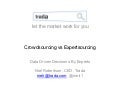 Crowdsourcing vs Expertsourcing